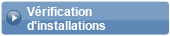V&eacute;rifications installations